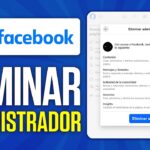 Cómo quitar administrador Facebook - Guía paso a paso
